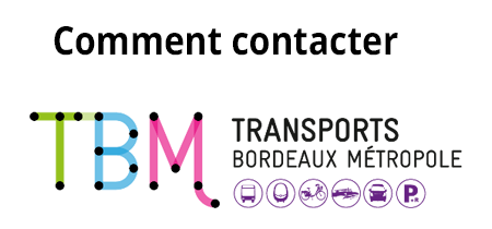 Le service client TBM Bordeaux contact: téléphone, mail et adresses