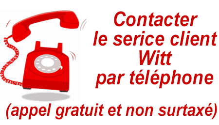 Numéro de téléphone gratuit et non surtaxé du service client Witt.