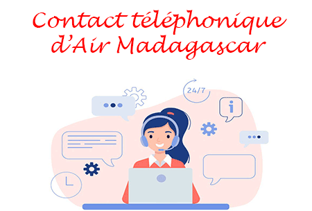 Joindre le centre d'appel d'Air Madagascar