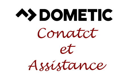 Comment contacter l'assistance à la clientèle Dometic ?