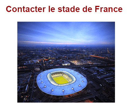 Comment contacter le Stade de France ?