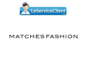 Comment contacter le service client Matchesfashion ?