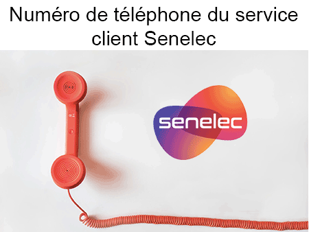 Quel est le numéro de téléphone gratuit du service client Senelec ?