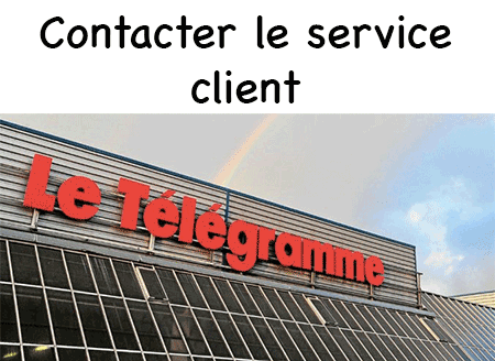 Entrer en contact avec le service client Le Télégramme