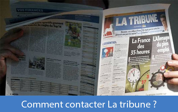 Entrer en contact avec l'équipe La Tribune