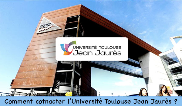 Comment contacter l'université Toulouse Jean Jaurès ? 