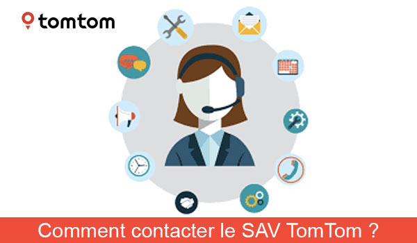 Coordonnées de contact du SAV TomTom