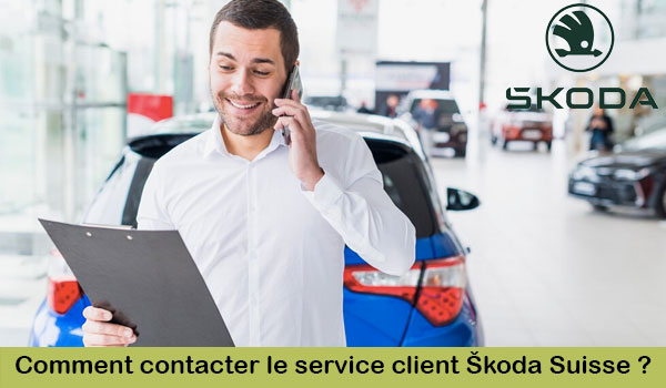 Joindre le support client Škoda Suisse